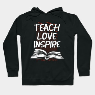 Teaching Teacher Appreciation Teachers Hoodie